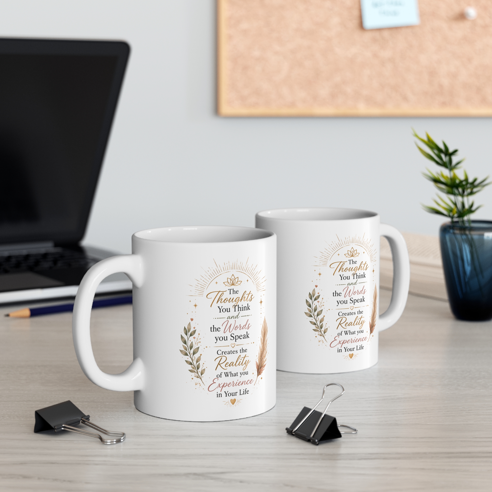 Inspirational Quote Mug — "The Thoughts You Think and the Words You Speak" 11oz - Image 4